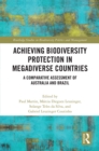 Image for Achieving Biodiversity Protection in Megadiverse Countries: A Comparative Assessment of Australia and Brazil