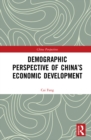 Image for Demographic Perspective of China&#39;s Economic Development