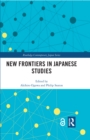 Image for New Frontiers in Japanese Studies