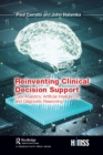 Image for Reinventing Clinical Decision Support: Data Analytics, Artificial Intelligence, and Diagnostic Reasoning