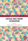 Image for Critical race theory in education