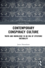 Image for Contemporary conspiracy culture: truth and knowledge in an era of epistemic instability