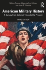 Image for American military history: a survey from colonial times to the present