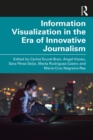 Image for Information Visualization in The Era of Innovative Journalism