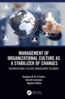 Image for Management of organizational culture as a stabilizer of changes: organizational culture management dilemmas
