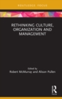 Image for Rethinking culture, organization and management