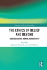 Image for The Ethics of Belief and Beyond: Understanding Mental Normativity