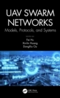 Image for UAV swarm networks: models, protocols, and systems