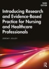 Image for Introducing Research and Evidence-Based Practice for Nursing and Healthcare Professionals