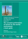 Image for Corrosion performance of metals for the marine environment: a basic guide