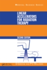 Image for Linear accelerators for radiation therapy