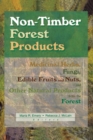 Image for Non-Timber Forest Products: Medicinal Herbs, Fungi, Edible Fruits and Nuts, and Other Natural Products from the Forest