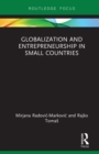 Image for Globalization and Entrepreneurship in Small Countries