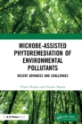 Image for Microbe-assisted phytoremediation of environmental pollutants: recent advances and challenges