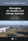 Image for Environmental management handbook.: (Managing air quality and energy systems)