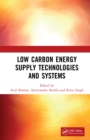 Image for Low carbon energy supply technologies and systems