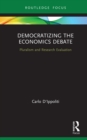 Image for Democratizing the economics debate: pluralism and research evaluation