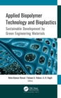 Image for Applied Biopolymer Technology and Bioplastics: Sustainable Development by Green Engineering Materials