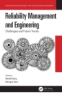 Image for Reliability Management and Engineering: Challenges and Future Trends