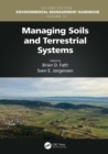 Image for Environmental Management Handbook. Volume III Managing Soils and Terrestrial Systems