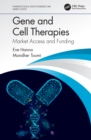 Image for Gene and Cell Therapies: Market Access and Funding