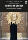 Image for Islam and Gender: Major Issues and Debates