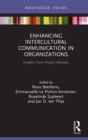 Image for Enhancing intercultural communication in organizations: insights from project advisers
