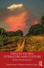 Image for Exile in Global Literature and Culture: Homes Found and Lost
