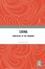 Image for China: confucius in the shadows