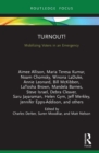 Image for Turnout!: mobilizing voters in an emergency