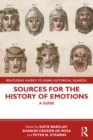 Image for Sources for the History of Emotions: A Guide