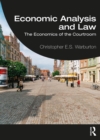 Image for Economic analysis and law: the economics of the courtroom