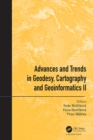 Image for Advances and Trends in Geodesy, Cartography and Geoinformatics II: Proceedings of the XI International Scientific and Professional Conference Geodesy, Cartography and Geoinformatics 2019 (GCG 2019), September 10 - 13, 2019, Demänovská Dolina, Low Tatras, Slovakia