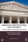 Image for American constitutional law.: (The bill of rights and subsequent amendments) : Volume II,