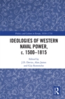 Image for Ideologies of Western naval power, c. 1500-1815