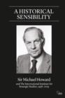 Image for A historical sensibility: Sir Michael Howard and the International Institute for Strategic Studies, 1958-2019