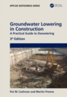 Image for Groundwater Lowering in Construction: A Practical Guide to Dewatering