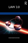 Image for Law 3.0: Rules, Regulation and Technology