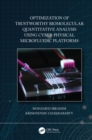Image for Optimization of trustworthy biomolecular quantitative analysis using cyber-physical microfluidic platforms