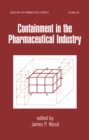 Image for Containment in the Pharmaceutical Industry