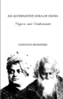 Image for An alternative idea of India: Tagore and Vivekananda