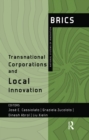 Image for Transnational corporations and local innovation: brics national systems of innovation