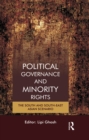 Image for Political Governance and Minority Rights: The South and South-East Asian Scenario