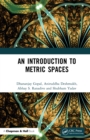 Image for An Introduction to Metric Spaces