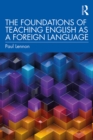 Image for The foundations of teaching English as a foreign language