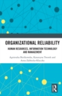 Image for Organizational Reliability: Human Resources, Information Technology and Management
