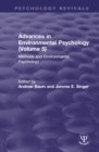 Image for Advances in Environmental Psychology. Volume 5 Methods and Environmental Psychology