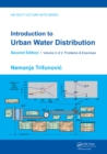 Image for Introduction to Urban Water Distribution, Second Edition: Problems &amp; Exercises
