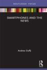 Image for Smartphones and the news