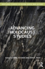 Image for Advancing Holocaust studies
